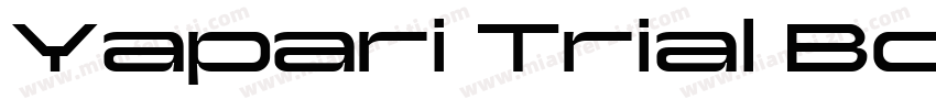 Yapari Trial Bold字体转换